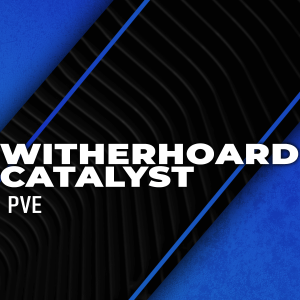 witherhoard-catalyst