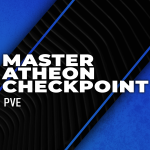master-atheon-checkpoint-boosting
