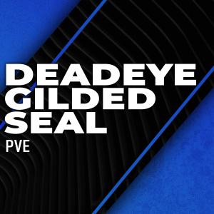 deadeye-gilded-seal-boosting