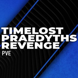 timelost-praedyths-revenge-boosting